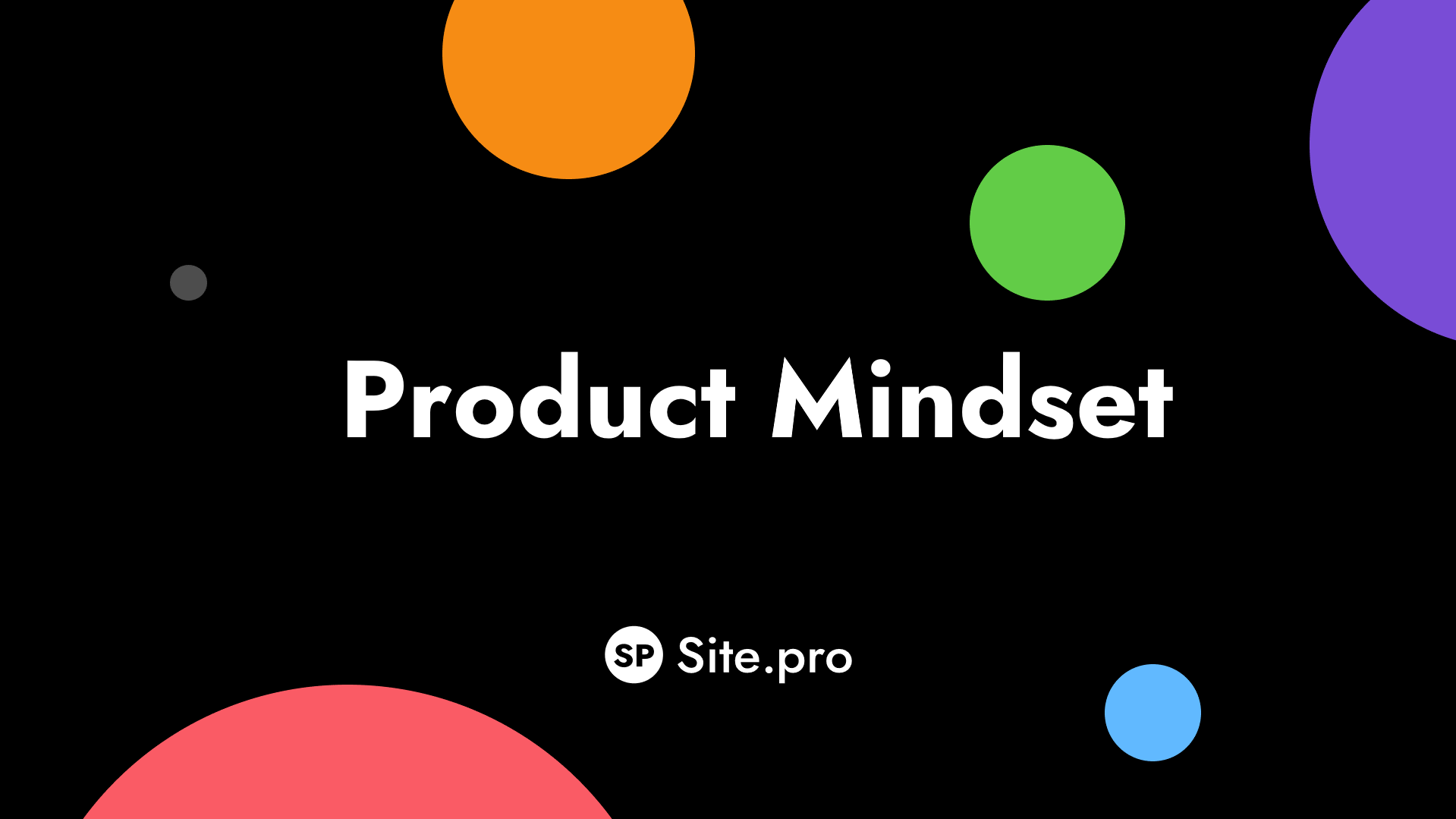 Product Mindset